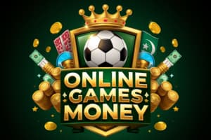 Online Games Money payment methods including EasyPaisa and JazzCash